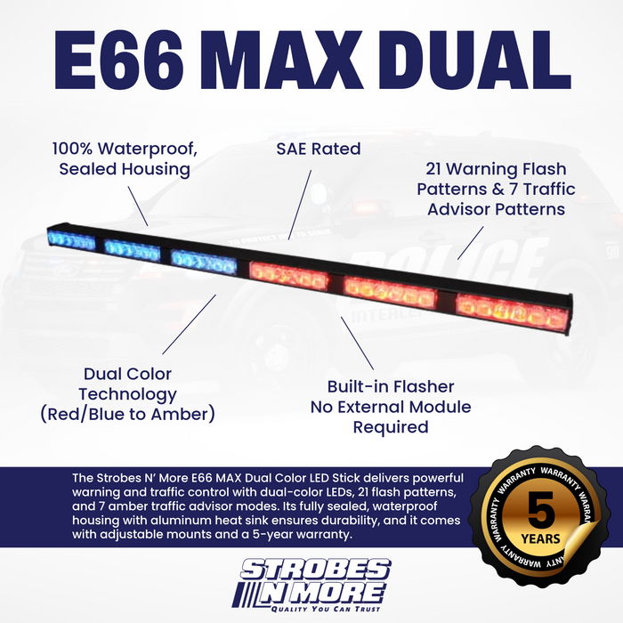 Strobes N' More E66 MAX Dual Color Traffic/Warning LED Stick  NEW OPTICS!