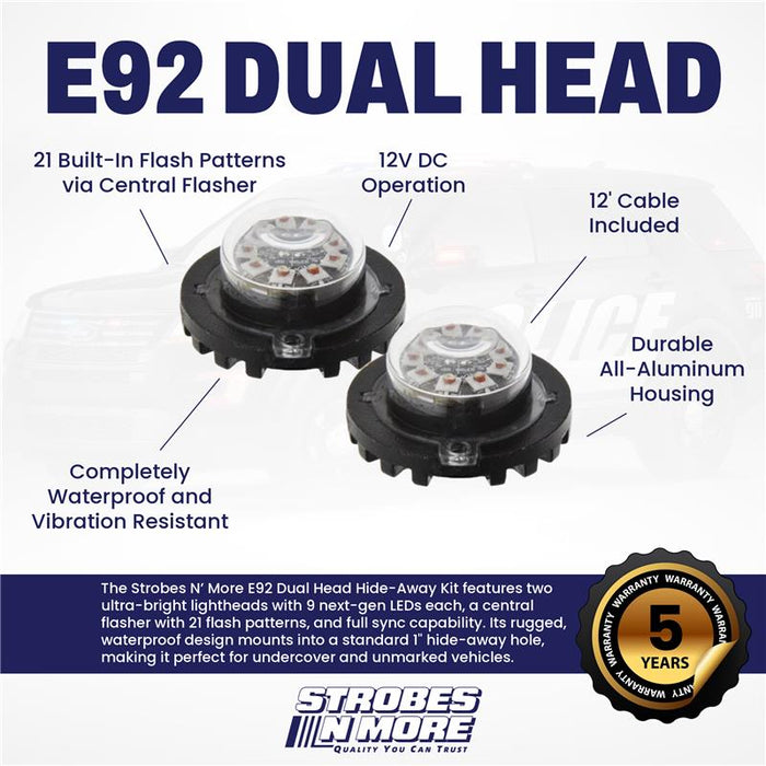 Strobes N' More E92 Dual Head Hide Away Kit